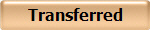 Transferred